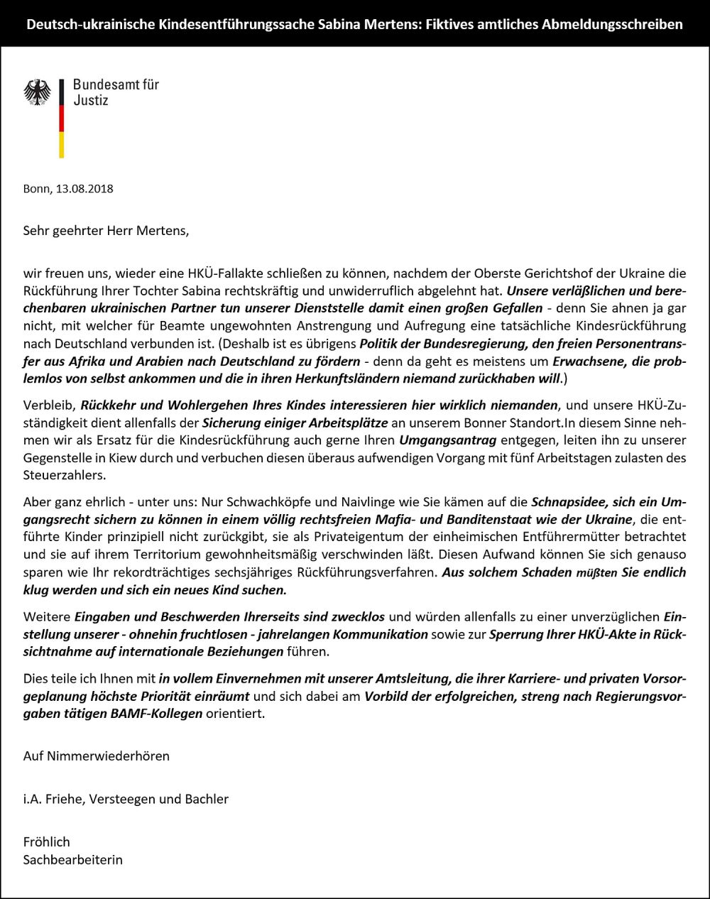 Sabinas R&uuml;ckf&uuml;hrungsverfahren - Fiktive BfJ-Abmeldung